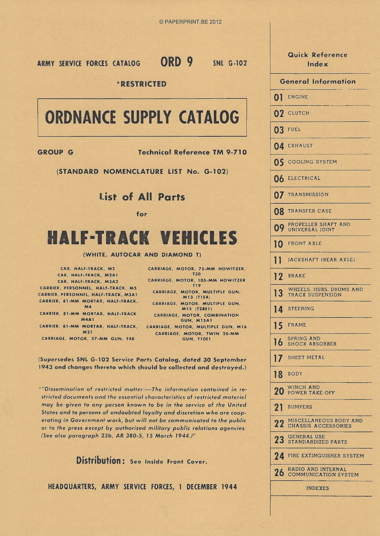 SNL G-102 US PARTS LIST FOR HALF-TRACK VEHICLES (WHITE, AUTOCAR AND DIAMOND T)
